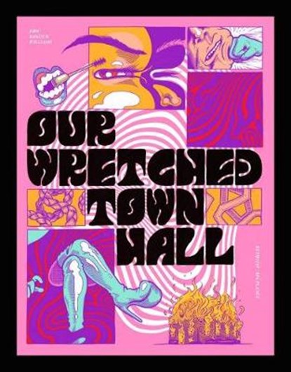 Our Wretched Town Hall, WILLIAMS,  Eric Kostiuk - Paperback - 9781940398822