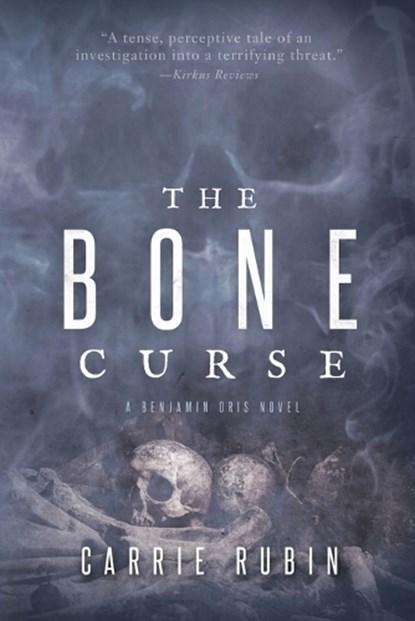 The Bone Curse, Carrie Rubin - Paperback - 9781940419985