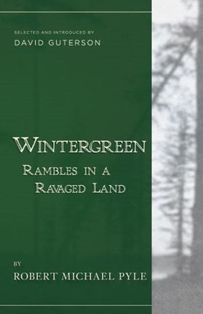 Wintergreen, Robert Michael Pyle - Ebook - 9781940436241