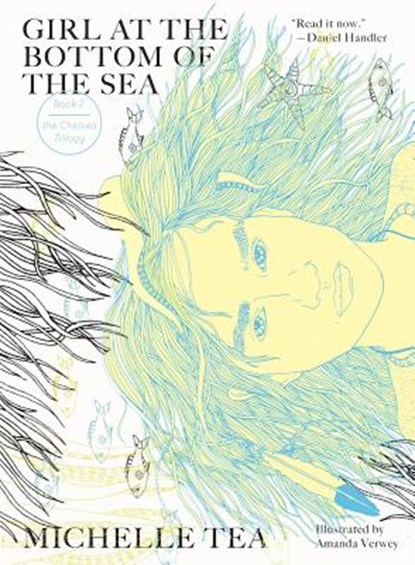 Girl at the Bottom of the Sea, TEA,  Michelle - Paperback - 9781940450513