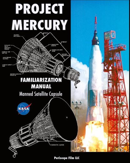 Project Mercury Familiarization Manual Manned Satellite Capsule, NASA - Gebonden - 9781940453446