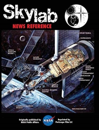 NASA Skylab News Reference, NASA - Gebonden - 9781940453507