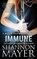 Immune, Shannon Mayer - Paperback - 9781940456966