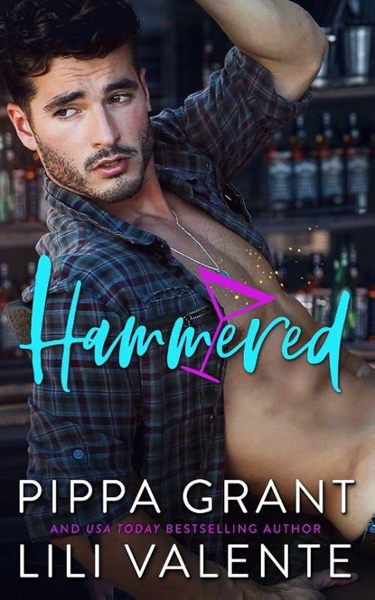 Hammered, Lili Valente ; Pippa Grant - Paperback - 9781940517520