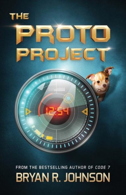 The Proto Project, Bryan R Johnson - Paperback - 9781940556055