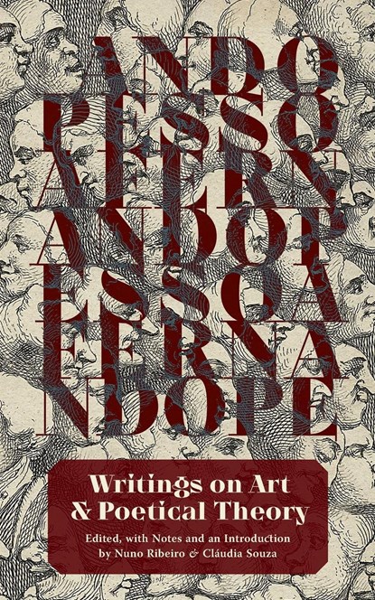Writings on Art and Poetical Theory, Fernando Pessoa - Paperback - 9781940625508