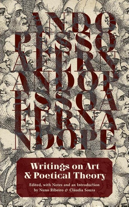 Writings on Art and Poetical Theory, Fernando Pessoa - Paperback - 9781940625508
