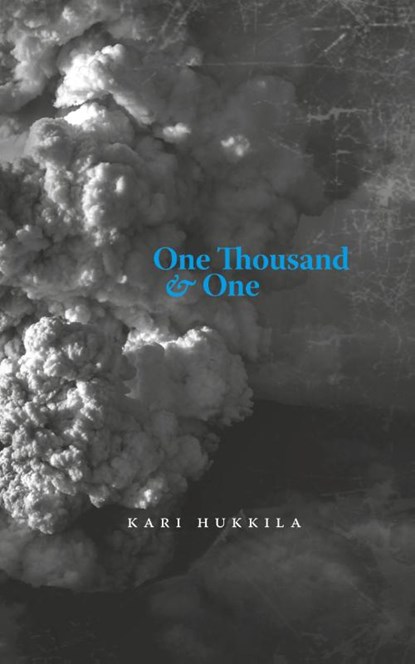 One Thousand & One, Kari Hukkila - Paperback - 9781940625621
