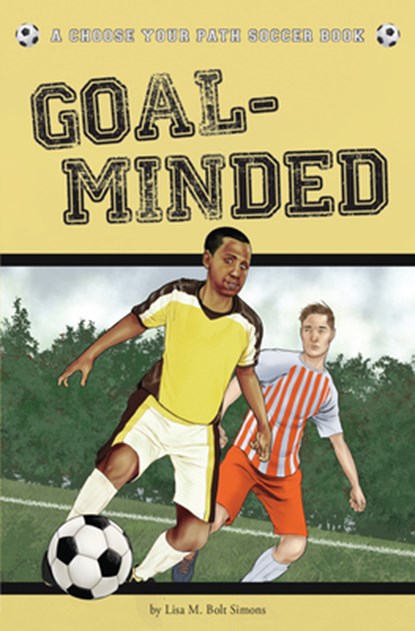Goal-Minded, Lisa M. Bolt Simons - Paperback - 9781940647203