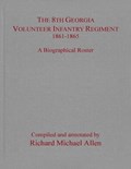 The 8th Georgia Volunteer Infantry Regiment 1861–1865