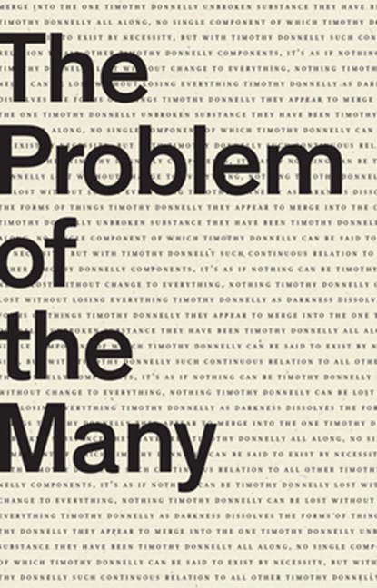 The Problem of the Many, Timothy Donnelly - Paperback - 9781940696492