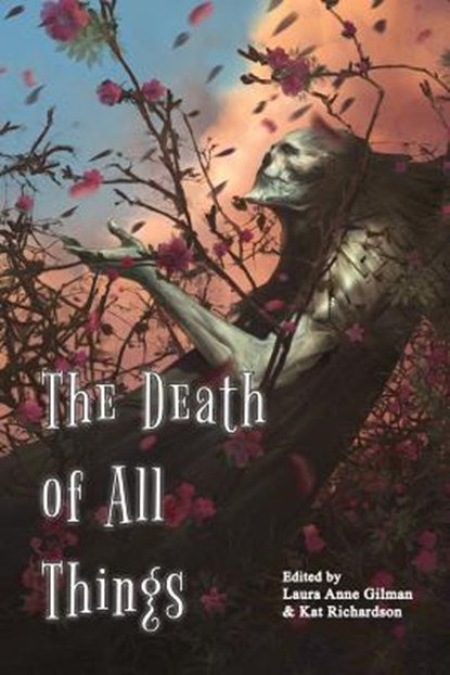 The Death of All Things, Aliette de Bodard - Paperback - 9781940709161
