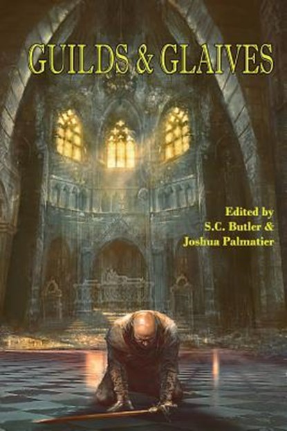 Guilds & Glaives, Howard Andrew Jones - Paperback - 9781940709208