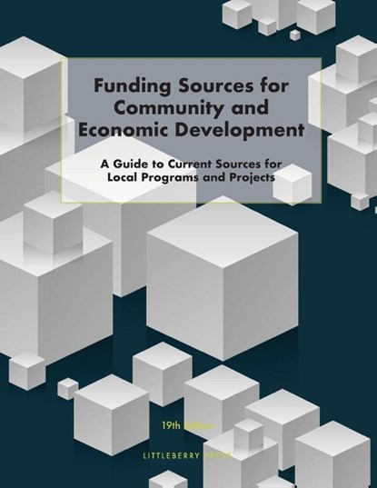 Funding Sources for Community and Economic Development, Louis S Schafer - Paperback - 9781940750422