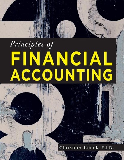 Principles of Financial Accounting, Christine Jonick - Paperback - 9781940771151