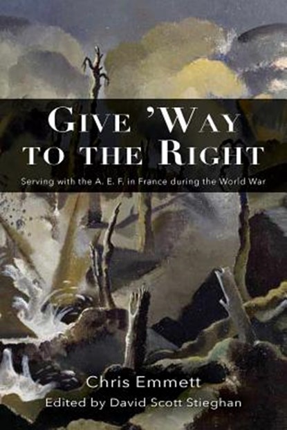 Give 'way to the Right, Chris Emmett - Paperback - 9781940771441