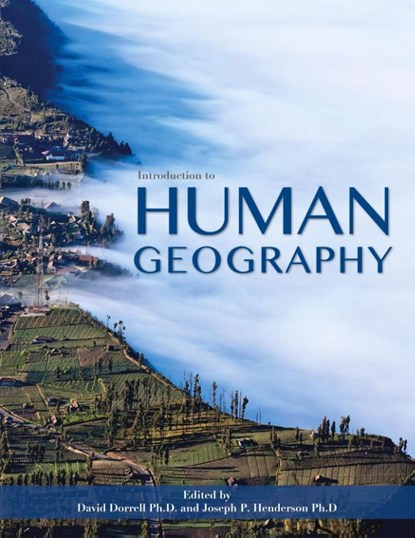 Introduction to Human Geography, David Dorrell ; Joseph P. Henderson - Paperback - 9781940771601