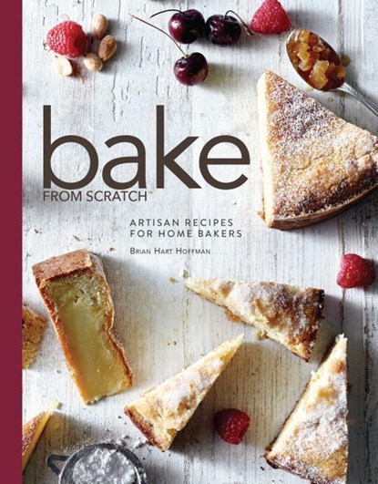 BAKE FROM SCRATCH, Brian Hart Hoffman - Gebonden - 9781940772363
