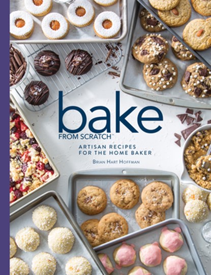 Bake from Scratch (Vol 3): Artisan Recipes for the Home Baker, Brian Hart Hoffman - Gebonden - 9781940772592