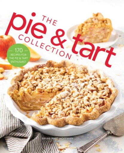 PIE & TART COLL, Brian Hart Hoffman - Gebonden - 9781940772912