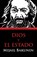 Dios y el Estado, Mikhail Aleksandrovich Bakunin - Paperback - 9781940777030