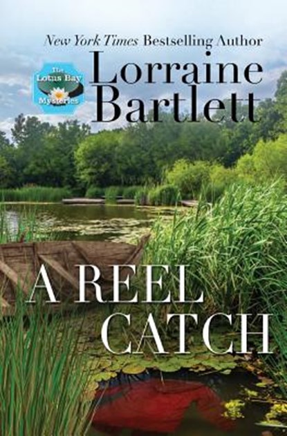 A Reel Catch, Lorraine Bartlett - Paperback - 9781940801506