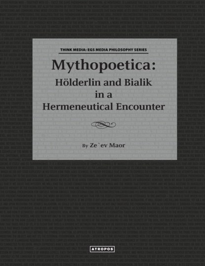 Mythopoetica, Zeev Maor - Paperback - 9781940813073