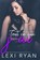 Tout ce que j'ai, Lexi Ryan - Paperback - 9781940832487