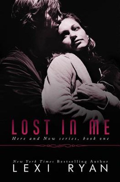 Lost In Me, Lexi Ryan - Paperback - 9781940832975