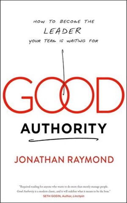 Good Authority, Jonathan Raymond - Ebook - 9781940858203