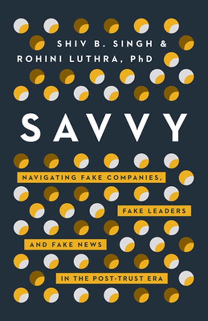 Savvy, Shiv Singh ; Rohini Luthra - Gebonden - 9781940858722