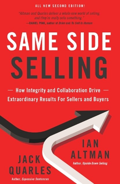 Same Side Selling, Ian Altman ; Jack Quarles - Gebonden - 9781940858890