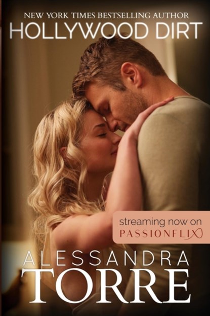 Hollywood Dirt, Alessandra Torre - Paperback - 9781940941950