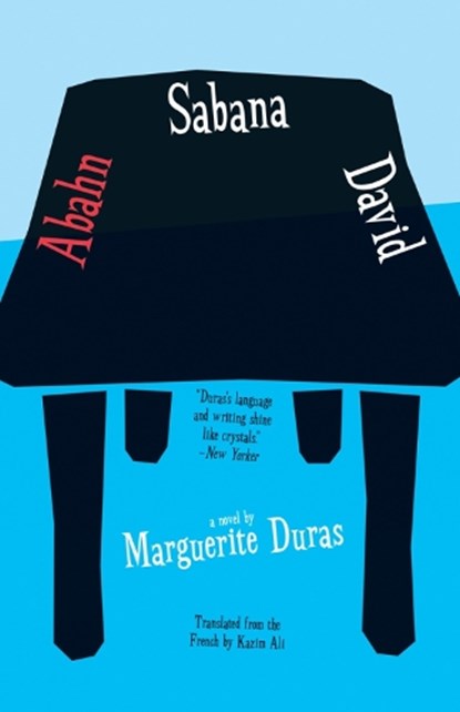 Abahn Sabana David, Marguerite Duras - Paperback - 9781940953366