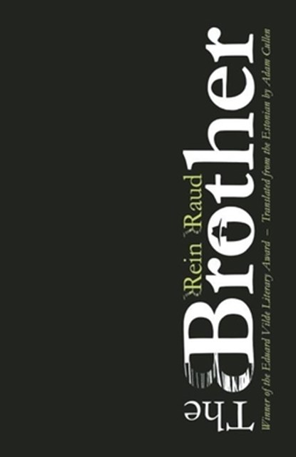 The Brother, Rein Raud - Paperback - 9781940953441