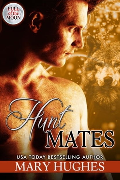 Hunt Mates, Mary Hughes - Ebook - 9781940958194