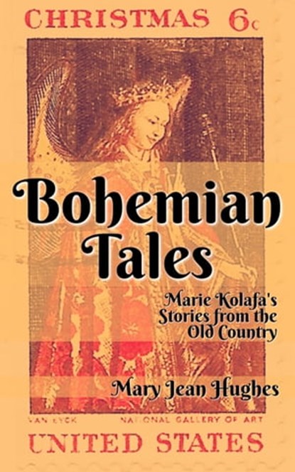 Bohemian Tales, Mary Jean Hughes - Ebook - 9781940958309