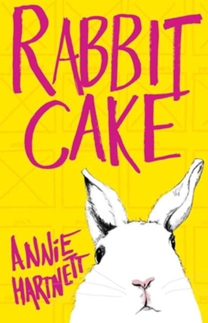 Rabbit Cake, Annie Hartnett - Paperback - 9781941040560