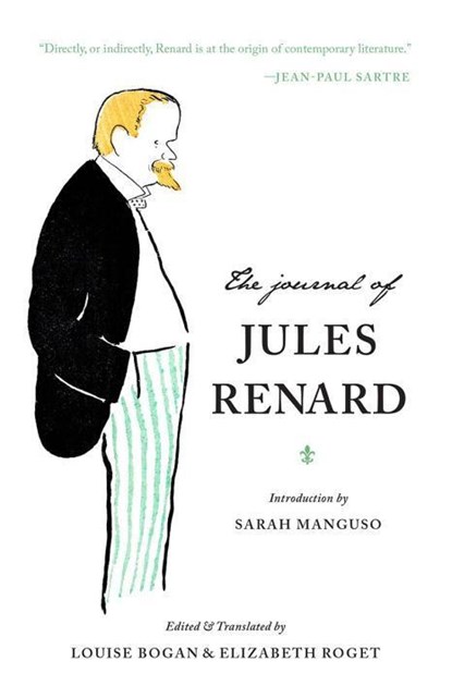 JOURNAL OF JULES RENARD, RENARD,  Jules ; Manguso, Sarah - Paperback - 9781941040812