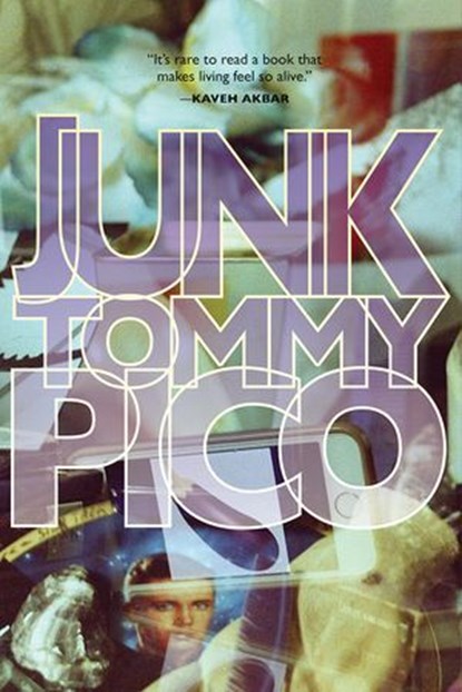 Junk, Tommy Pico - Ebook - 9781941040980