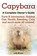 Capybara. Facts & Information, Lolly Brown - Paperback - 9781941070062