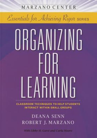 Organizing for Learning, Deana Senn ; Robert J. Marzano - Paperback - 9781941112021