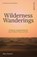 Wilderness Wanderings, REAOCH,  Stacy - Paperback - 9781941114520