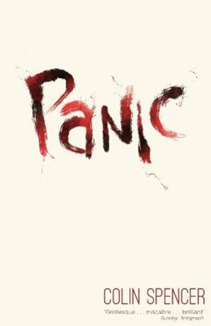 Panic, SPENCER,  Professor Colin - Paperback - 9781941147030