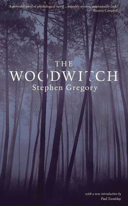 Gregory, S: Woodwitch (Valancourt 20th Century Classics), Stephen Gregory - Paperback - 9781941147450