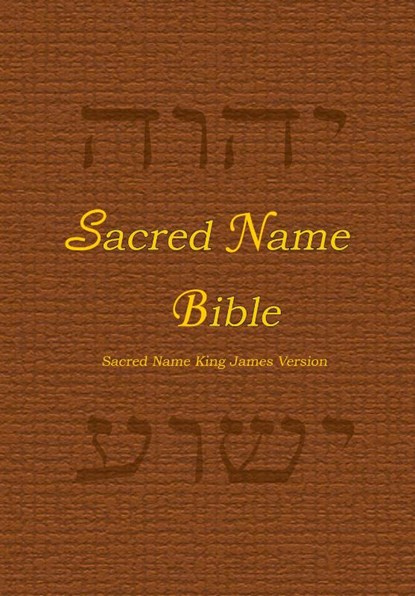 Sacred Name Bible, Yhvh Almighty - Gebonden - 9781941173466