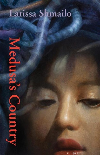 Medusa's Country, Larissa Shmailo - Paperback - 9781941196380