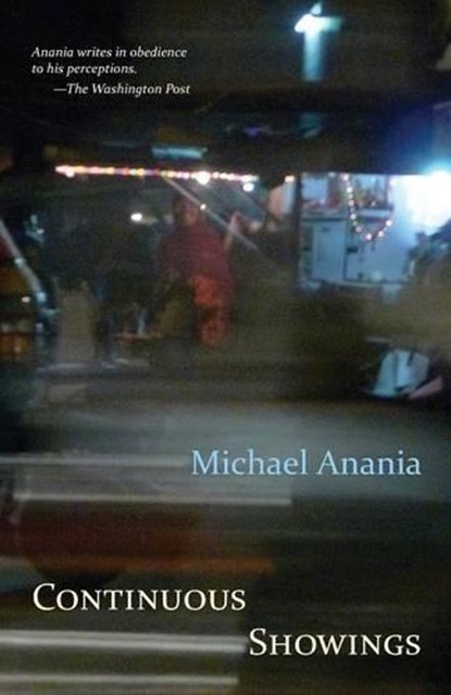 Continuous Showings, ANANIA,  Michael - Paperback - 9781941196441
