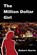 The Million Dollar Girl, Vice Provost Robert Harris - Paperback - 9781941233078