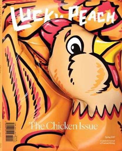 Lucky peach issue 22 - the chicken issue, david chang - Paperback - 9781941235119